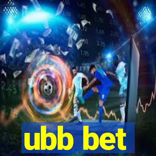 ubb bet